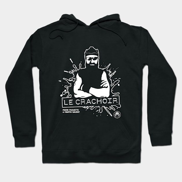 Le Crachoir - Hoodie by podcasse.com